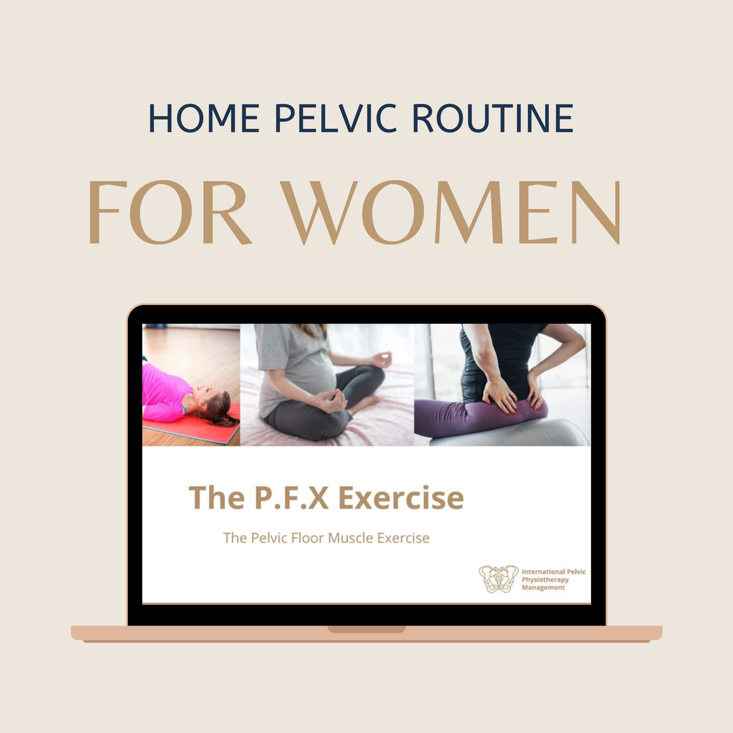 Womens Home Pelvic Routines
